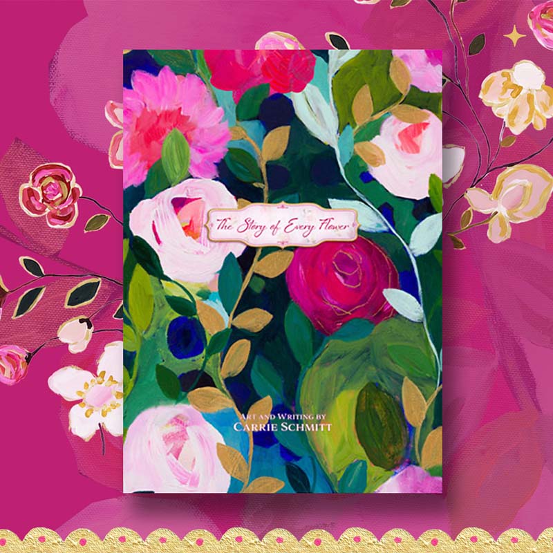 carrie schmit the story of every flower book